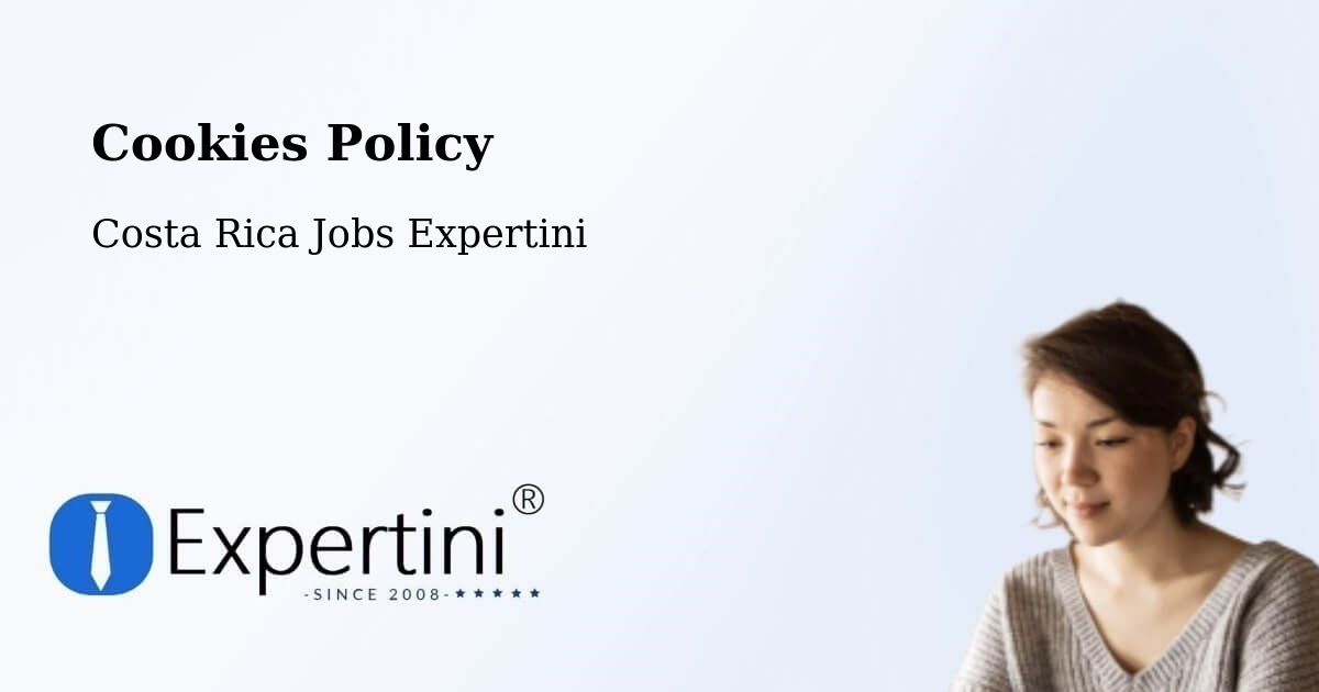 Cookie Policy – Cañas - Costa Rica Jobs Expertini