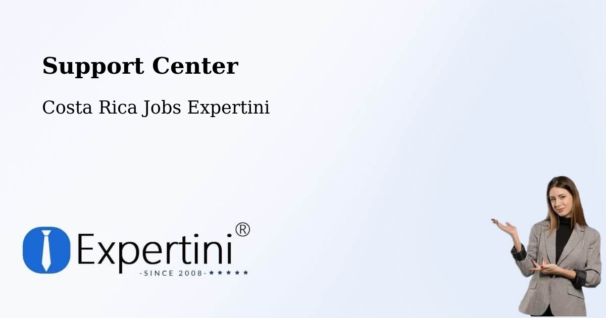Support Services – Cañas - Costa Rica Jobs Expertini